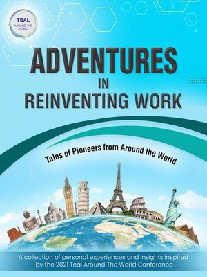 cover image of Adventures in Reinventing Work--Tales of Pioneers from Around the World